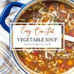 easy one pot vegetable soup recipe pin with text