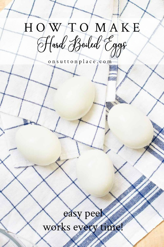 How to Hard Boil Eggs That Come out Perfectly (And Peel Easy) Every.  Single. Time. - Mind Over Messy