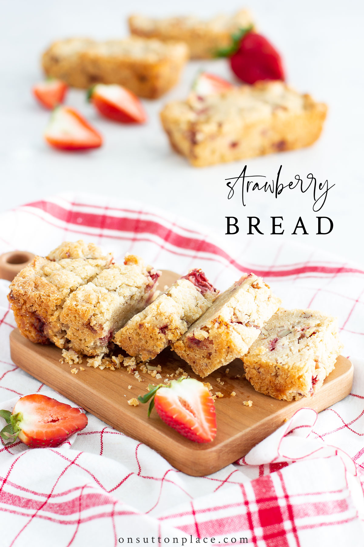 Delicious Strawberry Bread Recipe Crunchy Outside Moist Inside