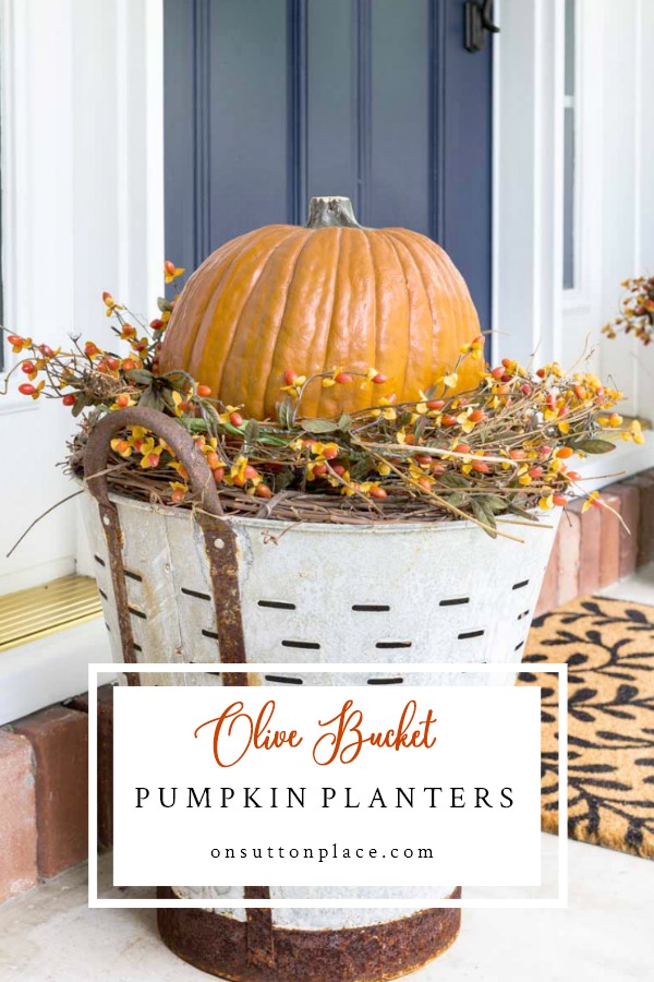 DIY Fall Olive Bucket Pumpkin Planters - On Sutton Place