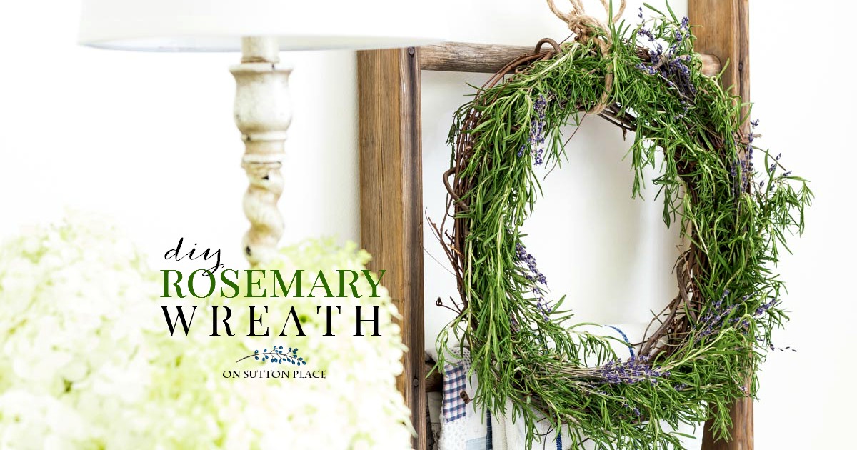 Fresh Rosemary Wreath An Easy Tutorial On Sutton Place   Rosemary Wreath Tutorial Fb 1 