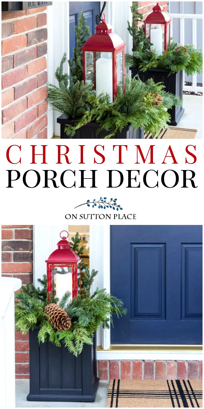 Easy Christmas Porch Decor Ideas - On Sutton Place