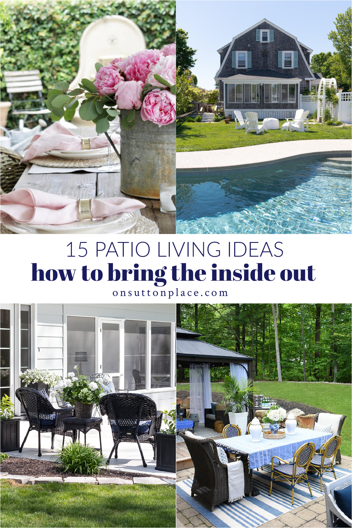 Patio Living Ideas & Inspiration for Summer - On Sutton Place