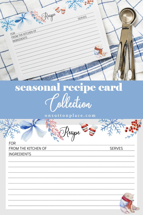 Free Printable Recipe Cards: A Seasonal Collection - On Sutton Place